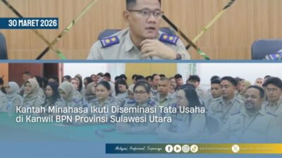 Kantah Minahasa Ikuti Diseminasi Kegiatan Tata Usaha Lingkup Kanwil BPN Sulut